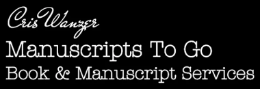 Cris Wanzer Manuscripts To Go Book & Manuscript Services